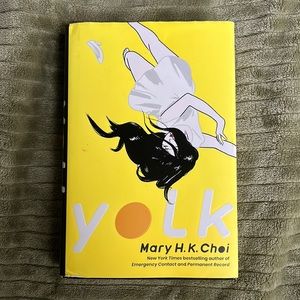 Book - Yolk. By: Mary H.K Choi